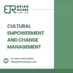 Cultural Empowerment & Change Management